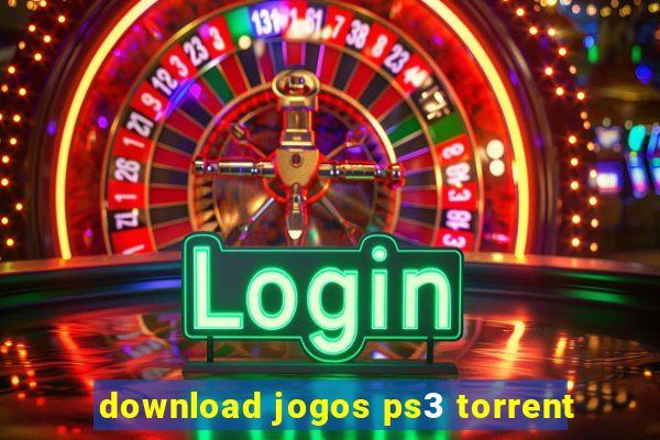 download jogos ps3 torrent